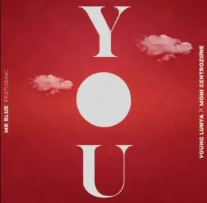 Mr Blue ft Young Lunya x Moni Centrozone – You
