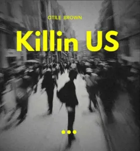 Otile Brown – Killing Us