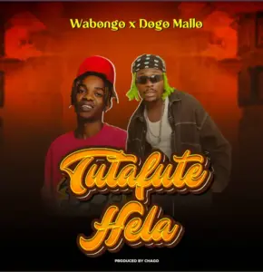 Wabongo ft Dogo Mallo – Tutafute Hela