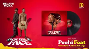 Belami Muka ft Chino Kidd & Mfana Kah Gogo – Pochi