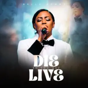 Bella Kombo – Die so You May Live