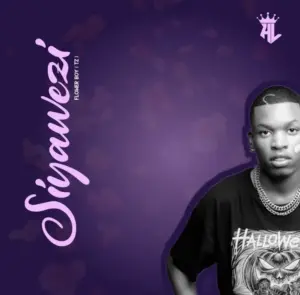 Flower Boy (Tz) – Siyawezi