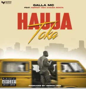 Galla Mc ft Gerkey, Akida Bonta – Haujatoka bado