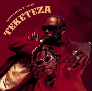 Kevin Cash ft Jaivah – Teketeza