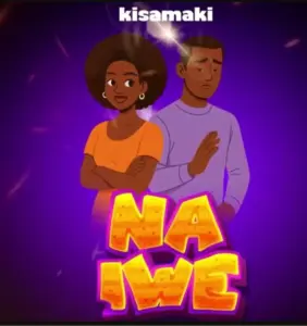 Kisamaki – Naiwe