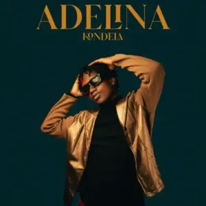 Kondela – Adelina