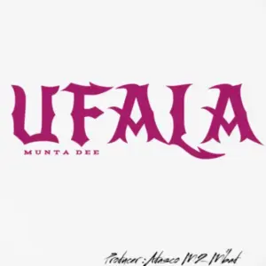 Munta Dee – Ufala