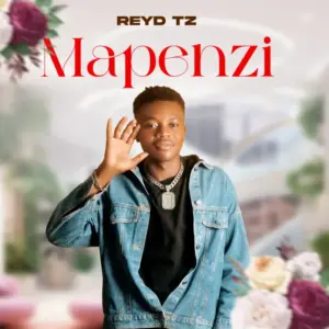 Reyd Tz – Mapenzi