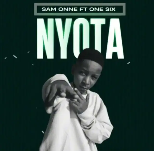 Sam Onne ft One Six – Nyota