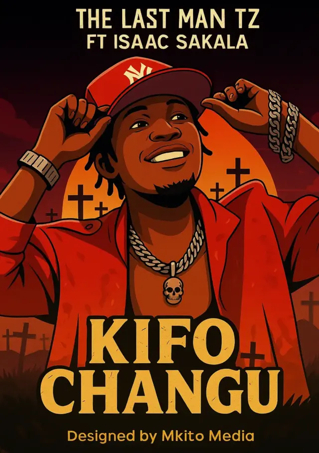 Th Last Man Tz ft Isaac Sakala – Kifo Changu