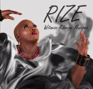 Witnesz Kibonge Mwepec – Rize