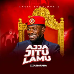 Ziza Bafana – Ajja Jitulamu
