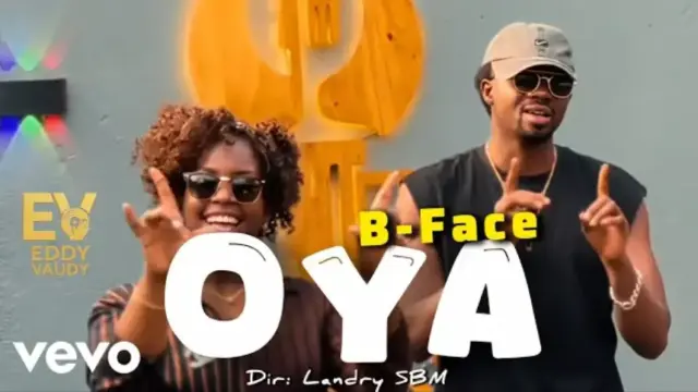 B Face – Oyaa 