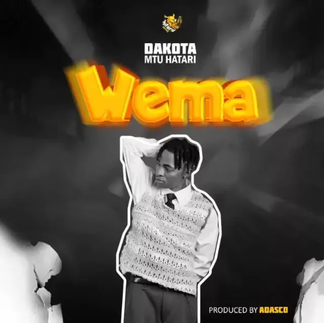 Dakota mtu hatari – Wema
