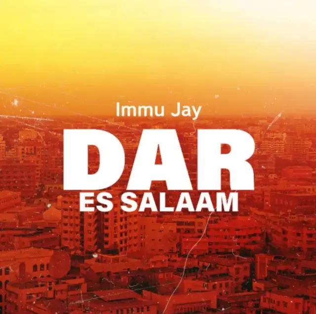 Immu Jay – Dar Es Salaam