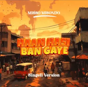 Misso Misondo – Ban Gaye (Singeli Version)