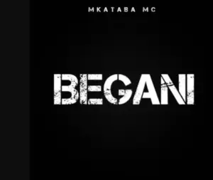 Mkataba Mc – Begani