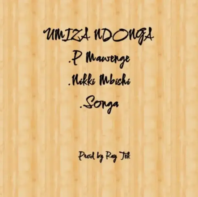 Songa ft Nikki Mbishi & P Mawenge – Umiza Ndonga