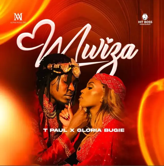 T Paul ft Gloria Bugie – Mwiza