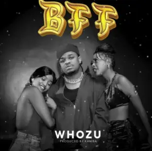 Whozu – BFF