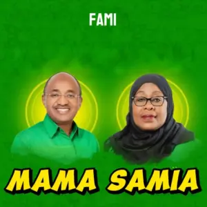 Fami – Mama Samia
