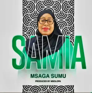 Msaga Sumu – Samia