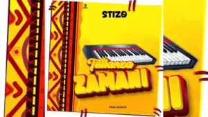 Stizo – Tulianza Zamani