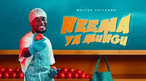 Walter Chilambo – Neema Ya Mungu
