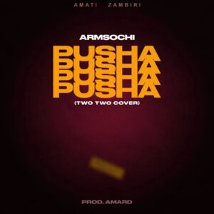Armsochi – Pusha