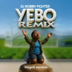 Dj Robby Fighter – Yebo Remix (Singeli)