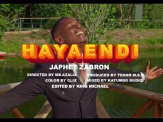 VIDEO : Japhet Zabron – Hayaendi