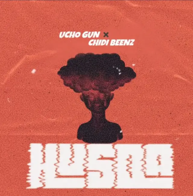 Ucho Gun ft Chidi Beenz – Husda
