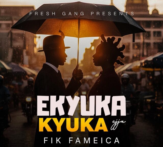 Music Audio : Fik Fameica – Enkyuka Kyuka Ejja | Download