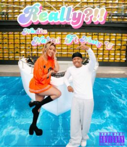 Nadia Nakai Ft Nasty C – Really!!