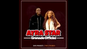 Grenade Official – Ayra star