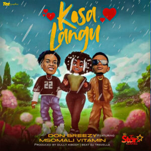 Msomali ft. Don Breezy – Kosa langu