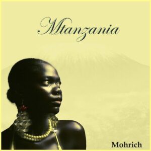 Mohrich – Mtanzania