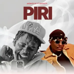 Momox KE & Masauti – Piri