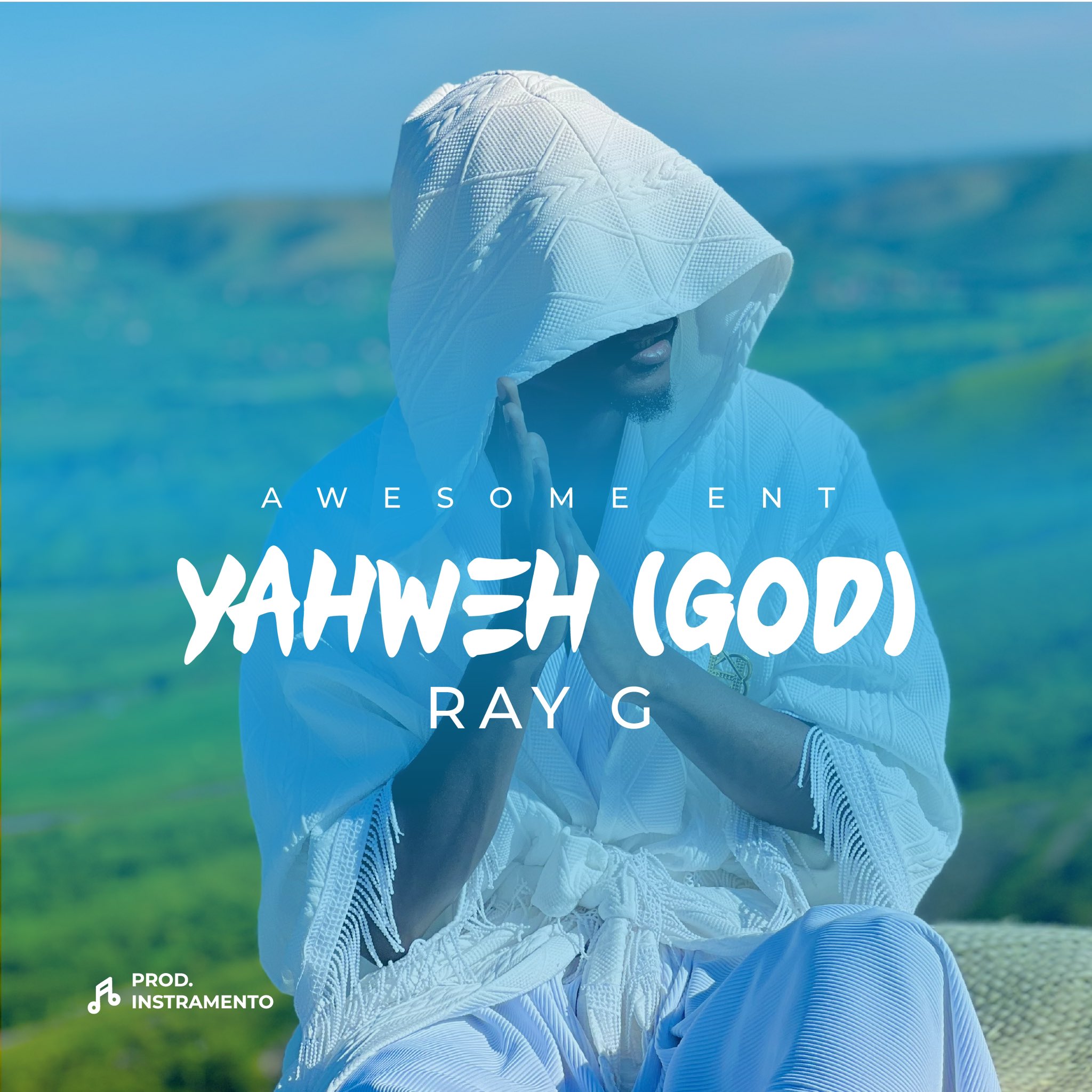 Ray G – Yahweh
