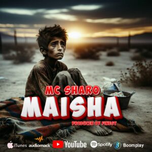 Mc Sharo brand – Maisha