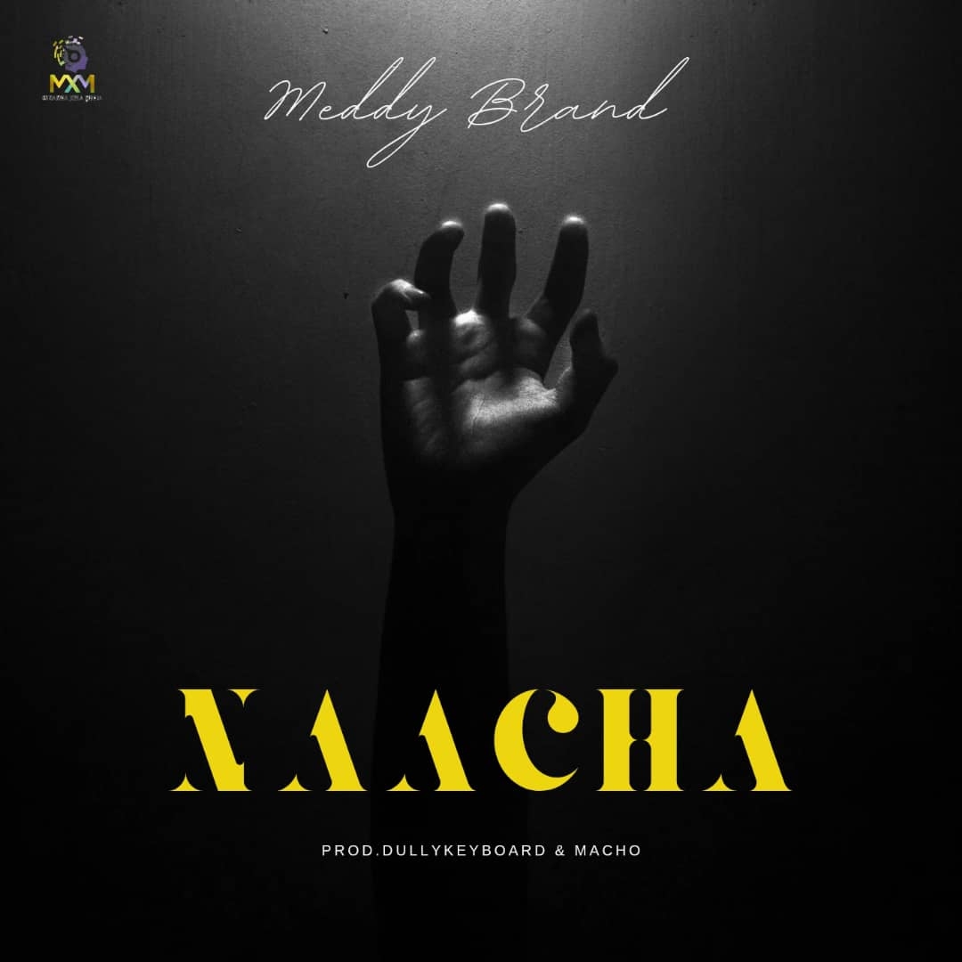 Meddy Brand – Naacha