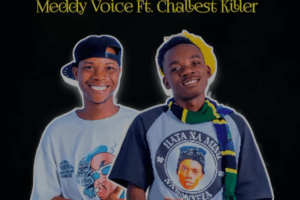 Meddy Voice Ft Challest Killer – Mitoto ya Kiuni