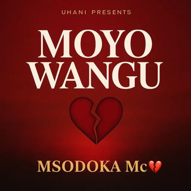 Music Audio : Msodoka Mc – Moyo Wangu | Download