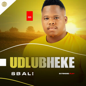 UDLUBHEKE – Sbali