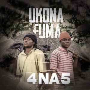 4 na 5 Ft Blood Kid – Ukonafuma