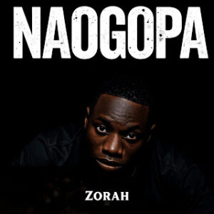 Zorah – Naogopa