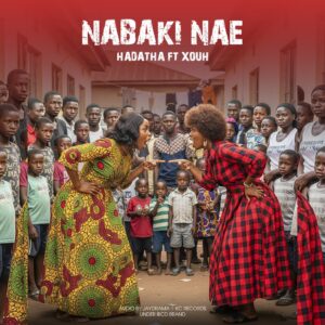 Hadatha Ft Xouh – Nabaki Nae