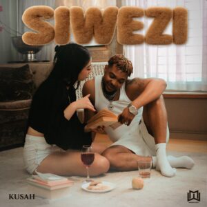 Kusah – Siwezi