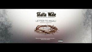 Shatta Wale – Letter To Maali