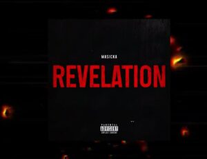 Masicka – Revelation